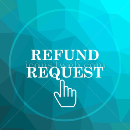Refund request low poly button. - Website icons