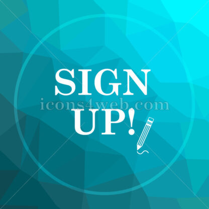 Sign up low poly button. - Website icons