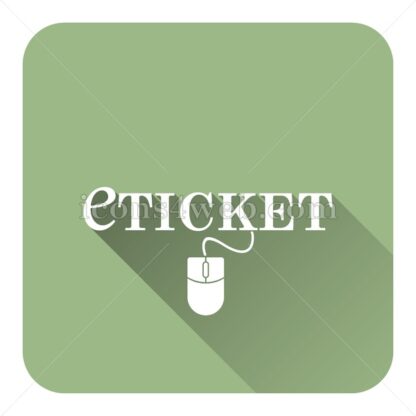 Eticket flat icon with long shadow vector – vector button - Icons for website