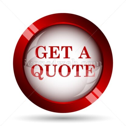 Get a quote website icon. High quality web button. - Icons for website