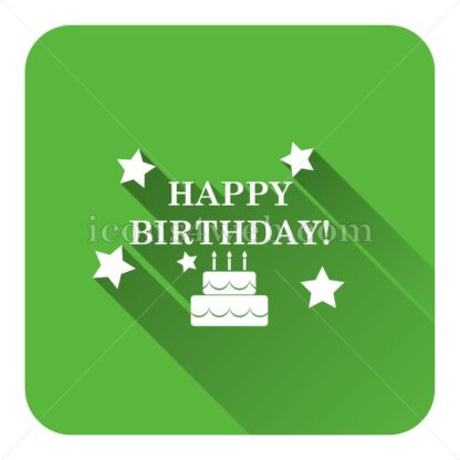 Happy birthday flat icon with long shadow vector – vector button - Icons for website