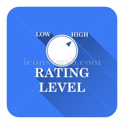 Rating level flat icon with long shadow vector – flat button - Icons for website