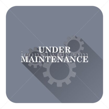 Under maintenance flat icon with long shadow vector – vector button - Icons for website