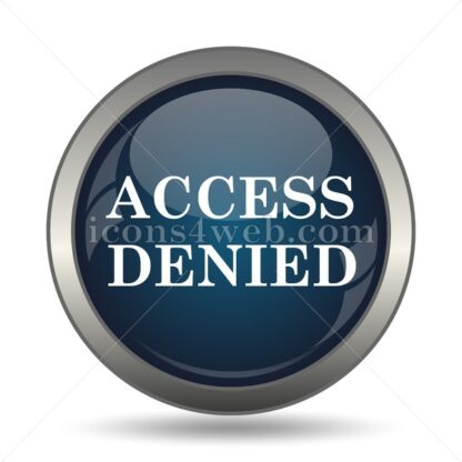 Access denied icon for website – Access denied stock image - Icons for website