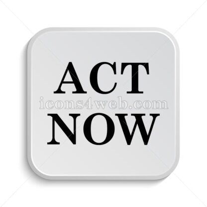 Act now icon design – Act now button design. - Icons for website