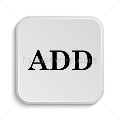 Add icon design – Add button design. - Icons for website