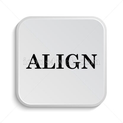 Align icon design – Align button design. - Icons for website