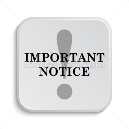 Important notice icon design – Important notice button design. - Icons for website