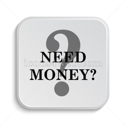 Need money icon design – Need money button design. - Icons for website