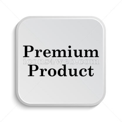 Premium product icon design – Premium product button design. - Icons for website