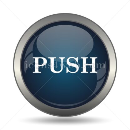 Push icon for website – Push stock image - Icons for website