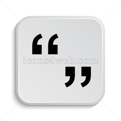 Quotation marks icon design – Quotation marks button design. - Icons for website