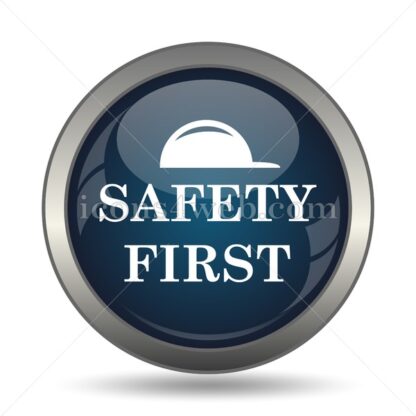 Safety first icon for website – Safety first stock image - Icons for website