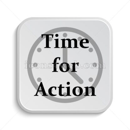 Time for action icon design – Time for action button design. - Icons for website