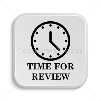 Time for review icon design – Time for review button design. - Icons for website
