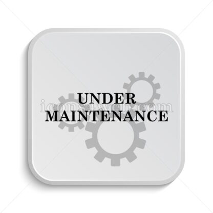 Under maintenance icon design – Under maintenance button design. - Icons for website