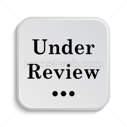 Under review icon design – Under review button design. - Icons for website