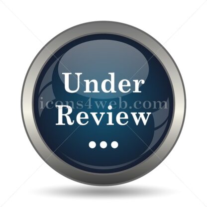 Under review icon for website – Under review stock image - Icons for website