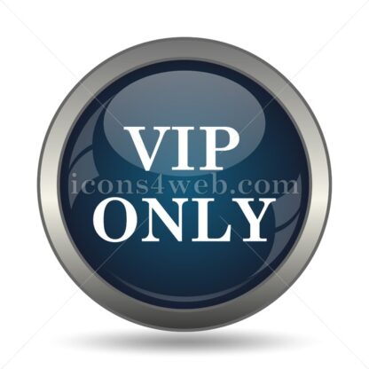 VIP only icon for website – VIP only stock image - Icons for website